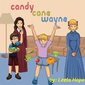 Cover: Candy Cane Wayne (Bedtime children's books for kids, early readers) - Bedtime children's books for kids, early readers