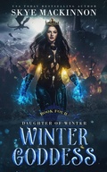 Cover: Winter Goddess (Daughter of Winter, #4) - Peryton Press