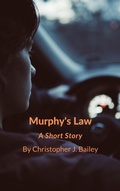 Cover: Murphy's Law - Christopher J. Bailey