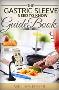 Cover: The Gastric Bypass Need to Know Guide Book - MC Publishing