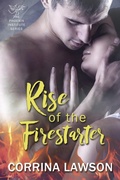Cover: Rise of the Firestarter (The Phoenix Institute, #1) - Corrina Lawson