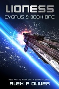 Cover: Lioness - Cygnus 5: Book One (Cygnus Five, #1) - Beecroft Books