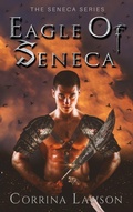 Cover: Eagle of Seneca (The Seneca Series, #2) - Corrina Lawson