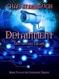 Cover: Detainment (Contagion Series, #2) - Contagion Series