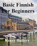 Cover: Basic Finnish For Beginners. (Foreign Languages.) - Kerry Butters