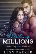 Cover: Making Millions (Money for Love, #3) - Money for Love