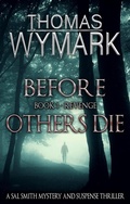 Cover: Before Others Die - Book 1 - Revenge - Thomas Wymark