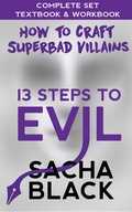Cover: 13 Steps To Evil - How To Craft A Superbad Villain Boxset - Sacha Black