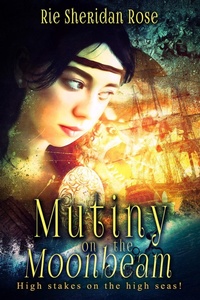 Enlarge image Cover: Mutiny on the Moonbeam - Mocha Memoirs Press