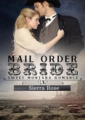 Cover: Mail Order Bride (My Montana Romance, #3) - Dark Shadows Publishing