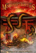 Cover: Charlie Sullivan and the Monster Hunters: The Dragon Gate - Charlie Sullivan and the Monster Hunters