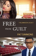 Cover: Free From Guilt (The Jamieson Legacy, #7) - Generations Quest Press
