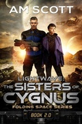 Cover: Lightwave: The Sisters of Cygnus (Folding Space Series, #2) - Lightwave Publishing LLC