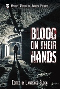 Cover: Blood on Their Hands (Mystery Writers of America Presents: Classics, #3) - Mystery Writers of America