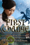 Cover: First Change (Dragshi Chronicles, #5) - High Eyrie Publications