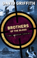 Cover: Brothers of the Blood (The Border Series, #4) - David Griffith