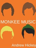 Cover: Monkee Music: Second Edition (Guides to Music) - Guides to Music