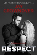 Cover: Respect (The Breaking Point, #3) - Jay Crownover