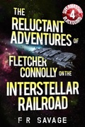 Cover: Supermassive Blackguard (The Reluctant Adventures of Fletcher Connolly on the Interstellar Railroad, #4) - Knights Hill Publishing
