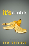 Cover: It's Slapstick (GET YOUR WORDSWORTH, #3) - Pink Hippo Press