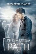 Cover: The Medium Path - Elizabeth Davies