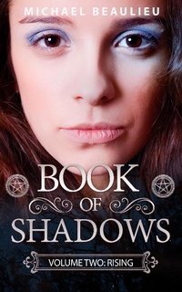 Enlarge image Cover: Book of Shadows Volume 2: Rising - Book of Shadows
