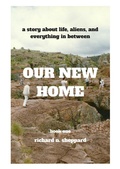 Cover: Our New Home - Richard Sheppard