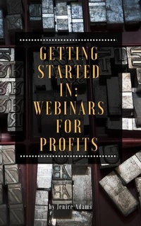 Enlarge image Cover: Getting Started in: Webinars for Profits - Personal Growth
