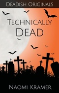 Cover: Technically Dead (Deadish, #2) - Purple Furphy