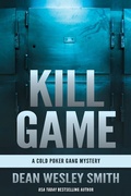Cover: Kill Game: A Cold Poker Gang Mystery - WMG Publishing