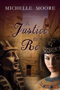 Enlarge image Cover: The Justice of Re - Michelle Moore