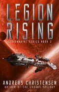 Cover: Legion Rising (Legionnaire Series, #2) - Legionnaire Series