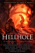Cover: Hellhole: An Anthology of Subterranean Terror - Adrenaline Press