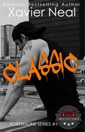 Cover: Classic (Adrenaline Series, #1) - Adrenaline Series