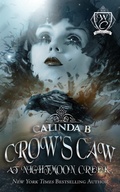 Cover: Crow's Caw at Nightmoon Creek (Woodland Creek, #0) - Calinda B
