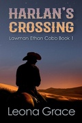 Cover: Harlan's Crossing (Lawman Ethan Cobb, #1) - Lawman Ethan Cobb