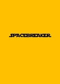 Cover: Spacebreaker - John Novak