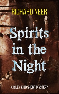 Enlarge image Cover: Spirits in the Night (Riley King) - Richard Neer