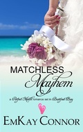 Cover: Matchless Mayhem (Perfect Match, #4) - Perfect Match