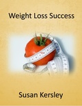 Cover: Weight Loss Success - Susan Kersley