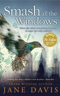 Cover: Smash all the Windows - Jane Davis