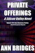 Cover: Private Offerings (A Silicon Valley Novel, #1) - Ann Bridges