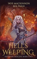 Cover: Hell's Weeping (Infernal Descent, #2) - Peryton Press