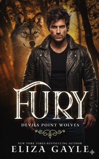 Enlarge image Cover: FURY (Devils Point Wolves, #6) - Gypsy Ink Books