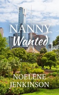 Cover: Nanny Wanted - Noelene Jenkinson