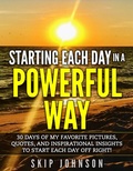 Cover: Starting Each Day in a Powerful Way - Skip Johnson