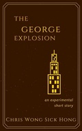 Cover: The George Explosion - WSH Creative, LLC