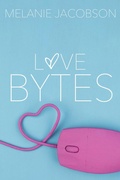 Cover: Love Bytes - Melanie Jacobson