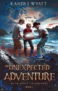 Cover: An Unexpected Adventure - Kandi J Wyatt
