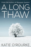 Cover: A Long Thaw - Katie O'Rourke